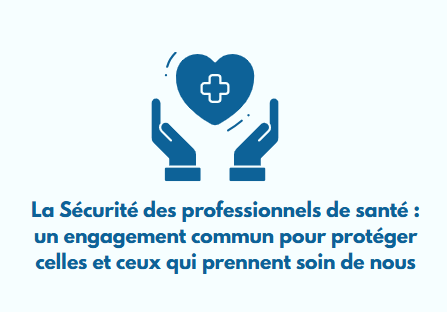 Sécurité des professionnels de santé 